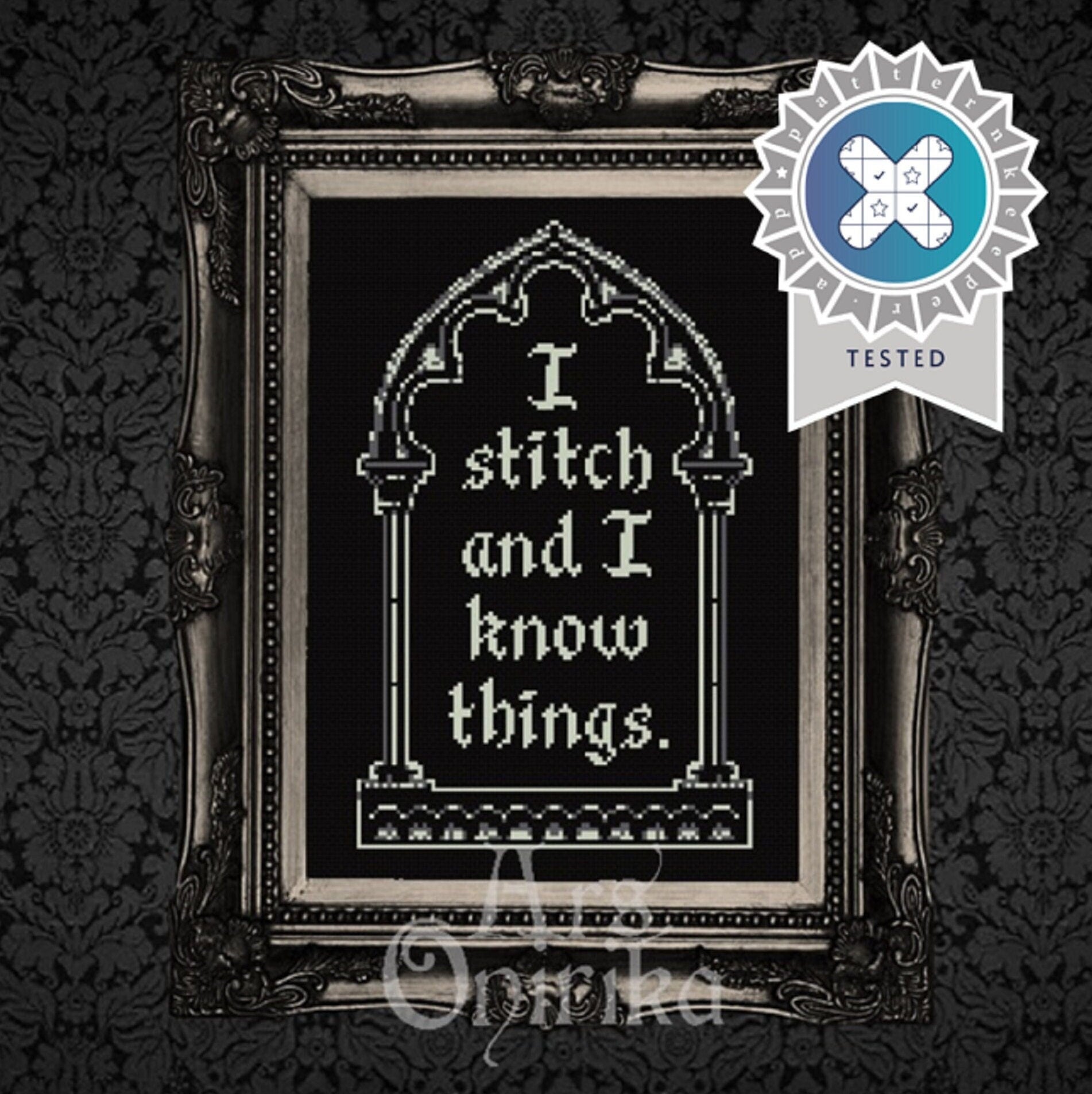 I Stitch And Know Things Cross Stitch Pattern – Medieval Fantasy Gothic (PDF) - EASY LEVEL