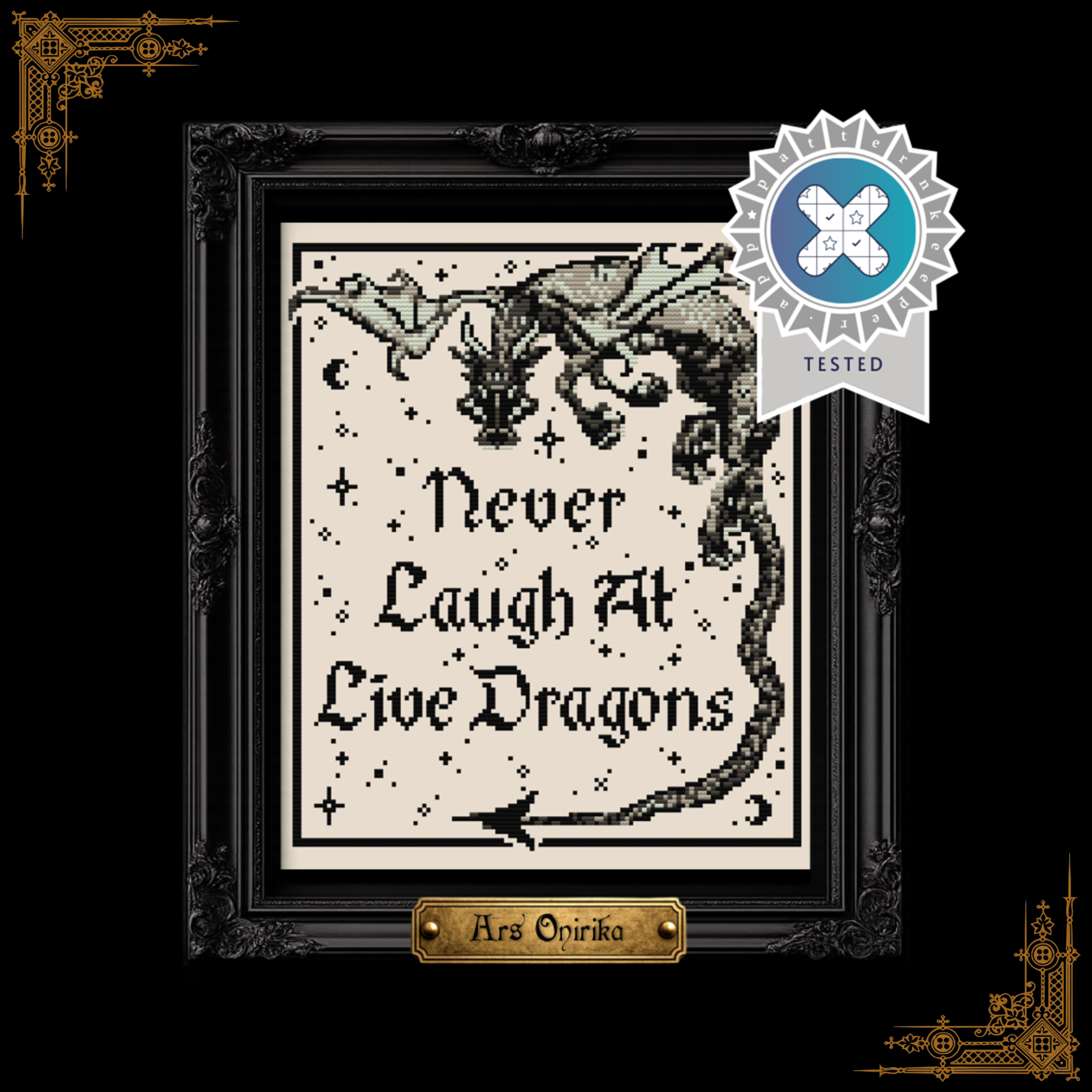 Never Laugh At Live Dragons - Cross Stitch Pattern