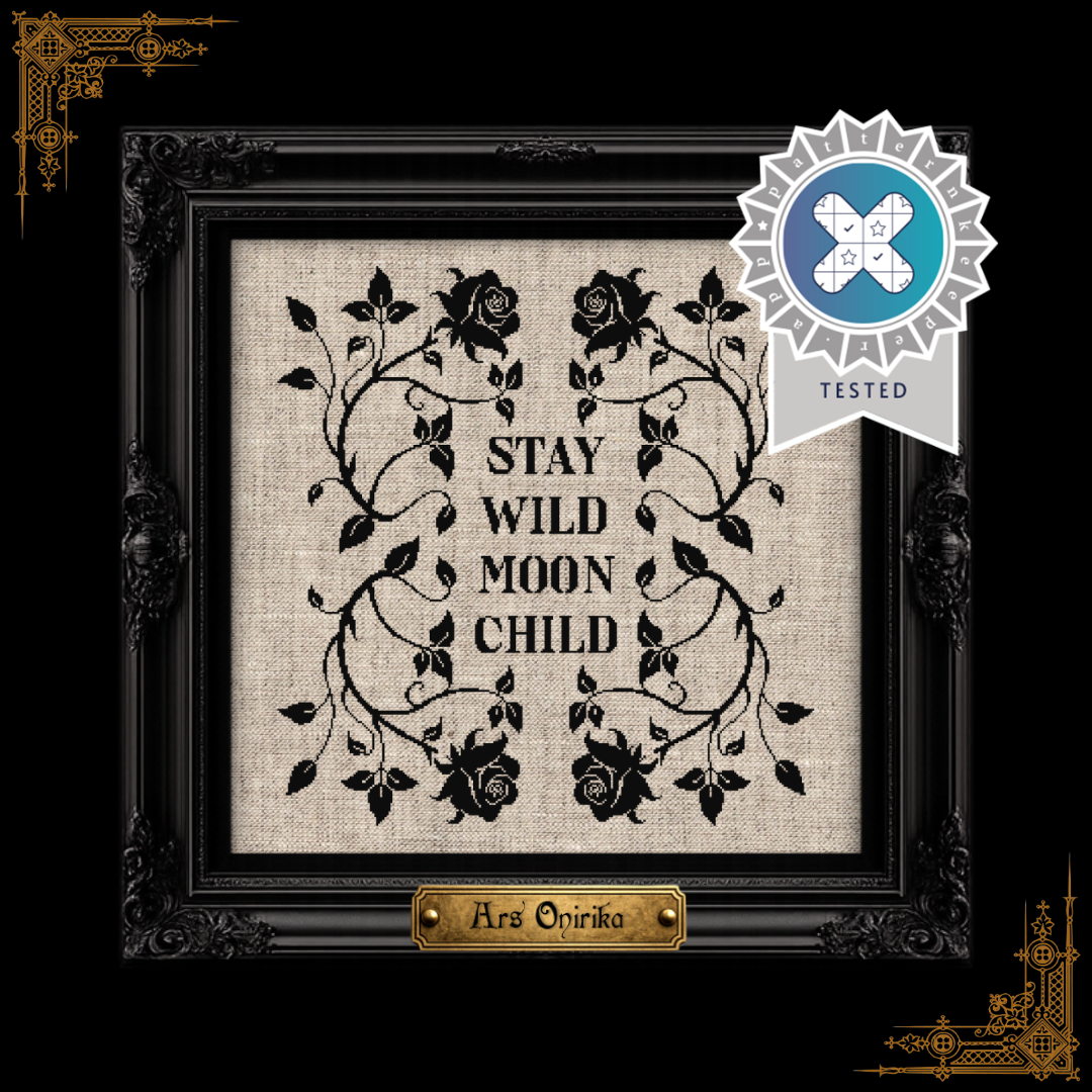Stay Wild Moon Child - Cross Stitch Pattern