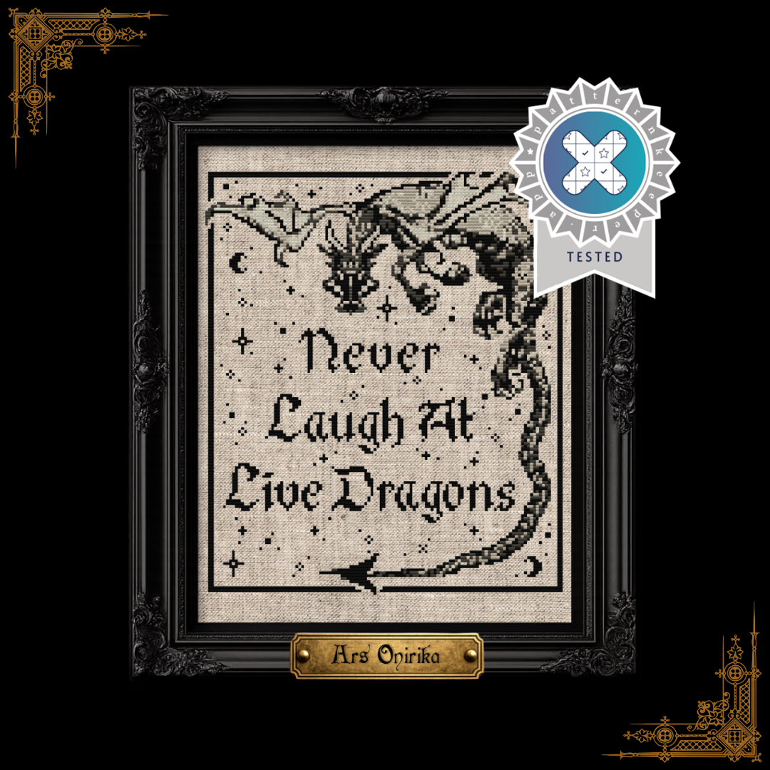 Never Laugh At Live Dragons - Cross Stitch Pattern