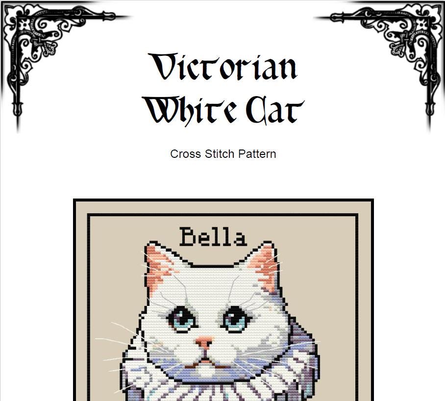 Custom Victorian White Cat Cross Stitch Pattern - Includes Alphabet (PDF) - INTERMEDIATE LEVEL
